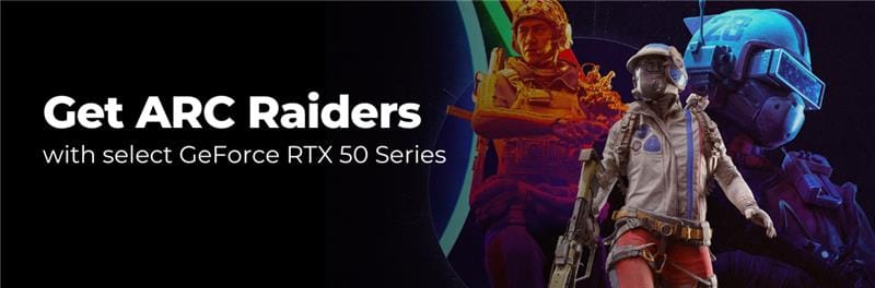 Get ARC Raiders Deluxe Edition plus Astro Cosmetic Pack with select GeForce RTX 50 Series